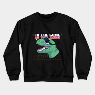 In The Game, In The Zone Gaming Crewneck Sweatshirt